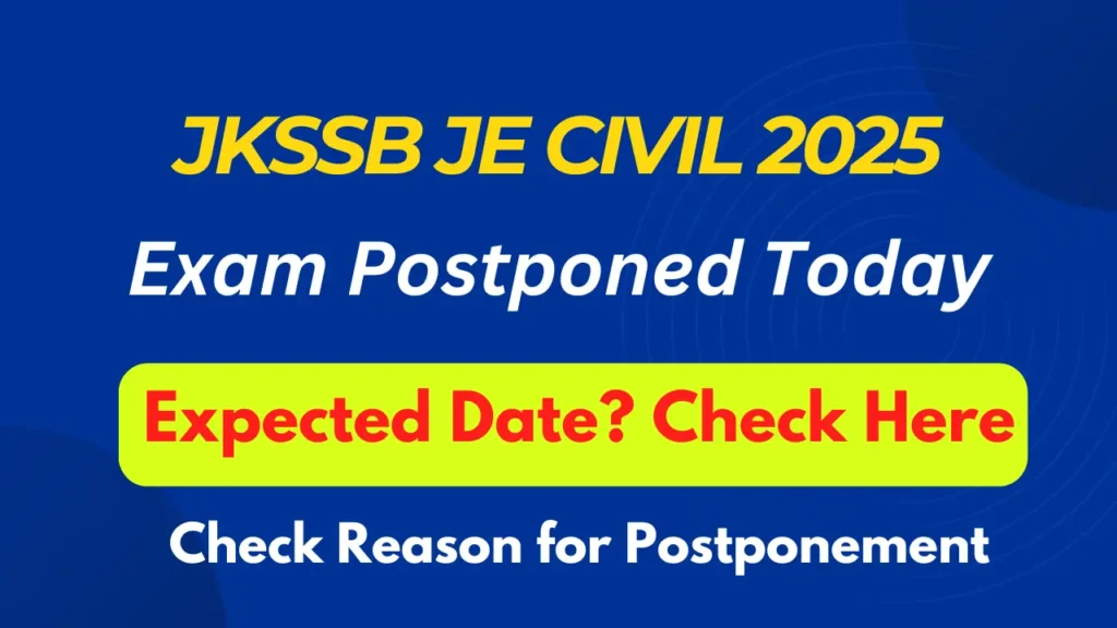 JKSSB JE Civil Exam 2025 Postponed Again