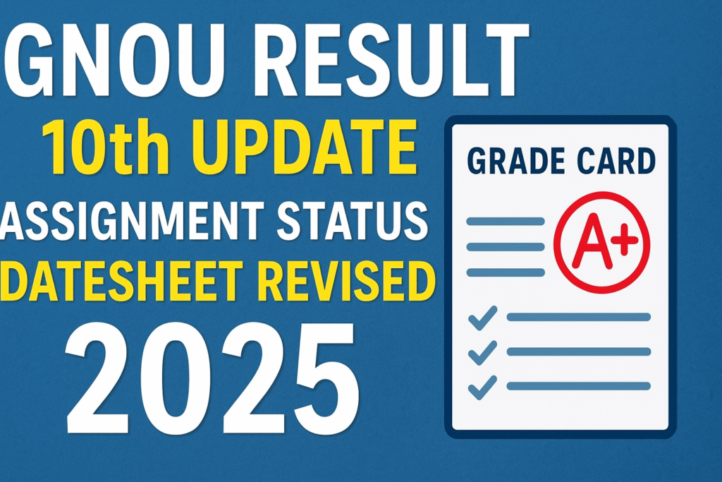 Ignou Result 10th Update